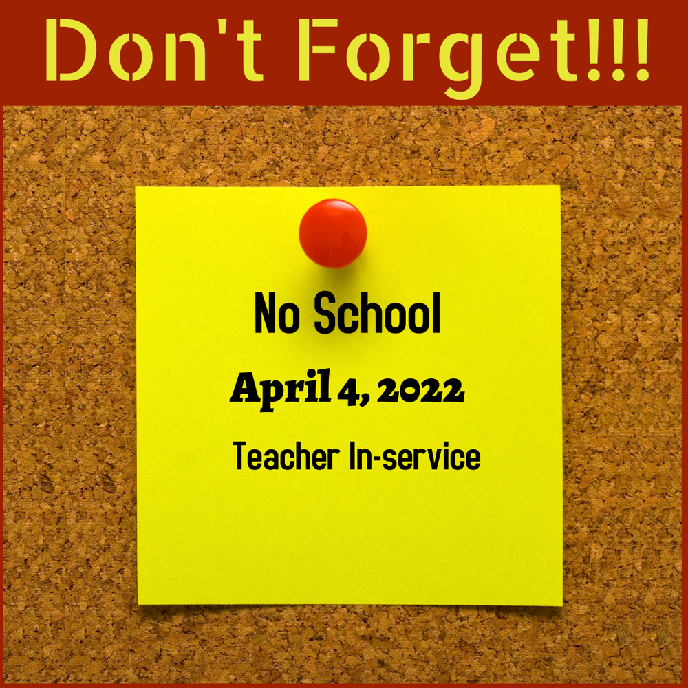 No School, Teacher In-Service