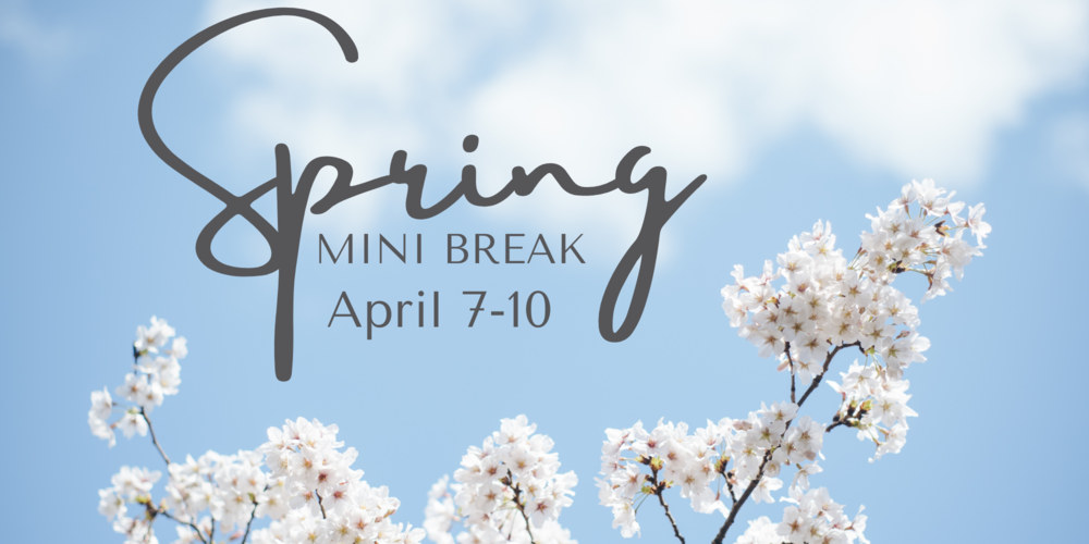 Spring Break